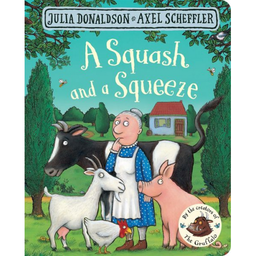 Julia Donaldson - A Squash and a Squeeze