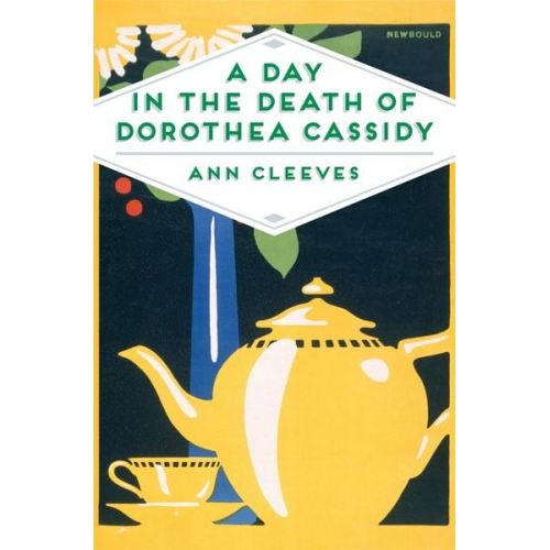 Ann Cleeves - A Day in the Death of Dorothea Cassidy