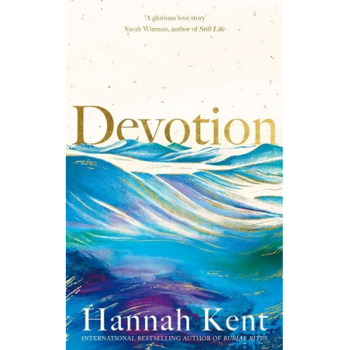 Hannah Kent - Devotion