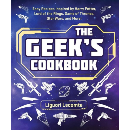 Liguori Lecomte - The Geek's Cookbook