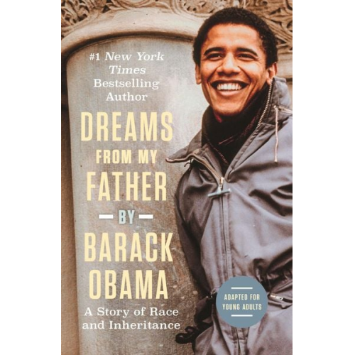 Barack Obama - Obama, B: Dreams from My Father (Adapted for Young Adults)