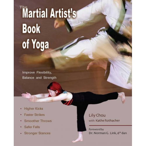 Lily Chou - The Martial Artist's Book of Yoga