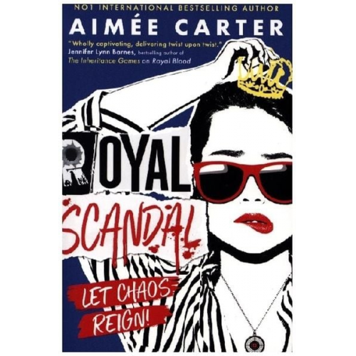 Aimee Carter - Royal Scandal