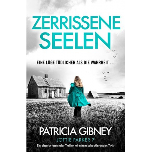 Patricia Gibney - Zerrissene Seelen