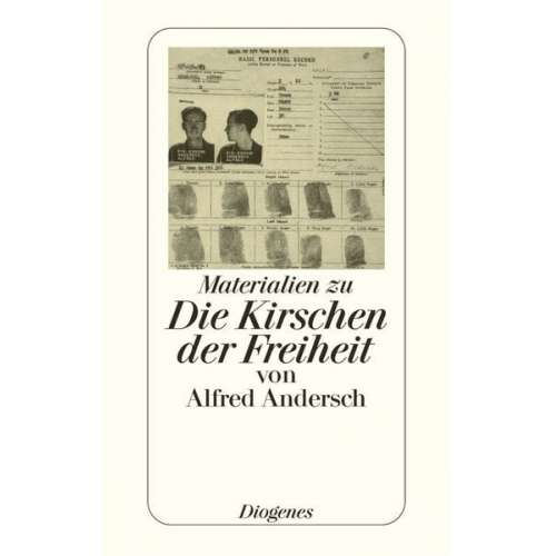 Alfred Andersch - Materialien zu Die Kirschen der Freiheit von Alfred Andersch