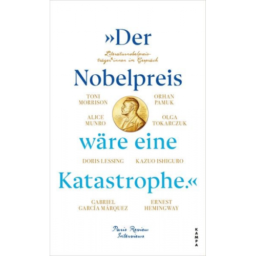 »Der Nobelpreis wäre eine Katastrophe.«