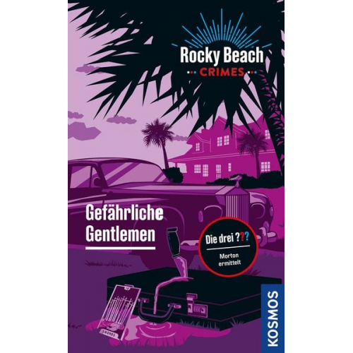 Evelyn Boyd - Rocky Beach Crimes. Gefährliche Gentlemen