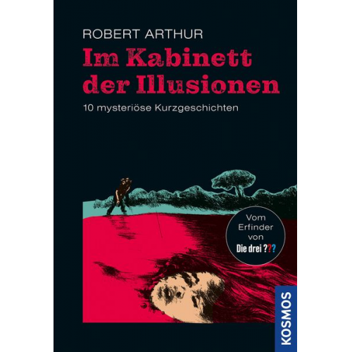 Robert Arthur - Im Kabinett der Illusionen