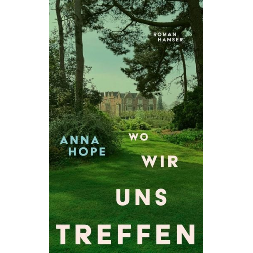 Anna Hope - Wo wir uns treffen