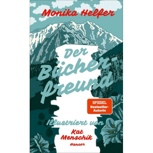 Monika Helfer - Der Bücherfreund