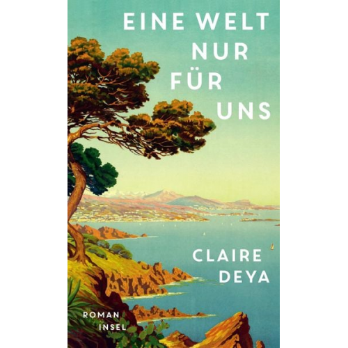 Claire Deya - Eine Welt nur für uns