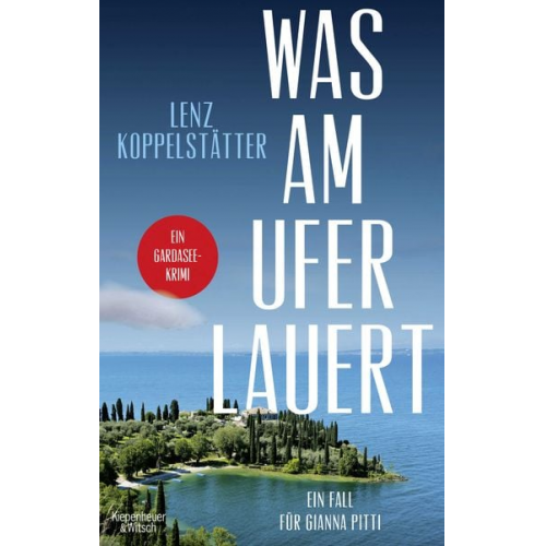 Lenz Koppelstätter - Was am Ufer lauert