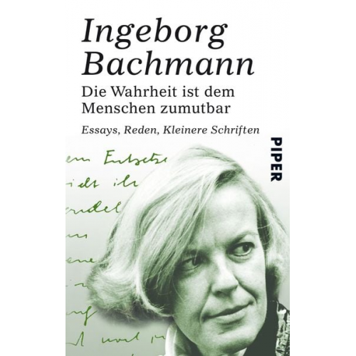 Ingeborg Bachmann - Die Wahrheit ist dem Menschen zumutbar