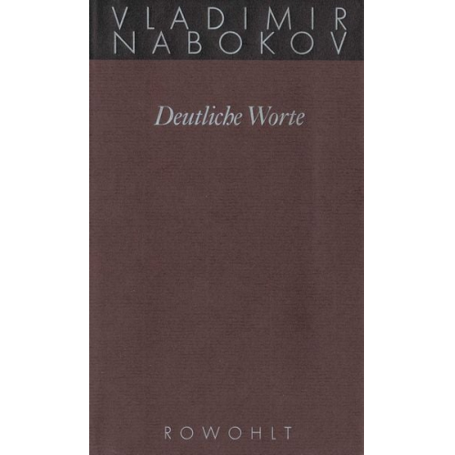 Vladimir Nabokov - Deutliche Worte