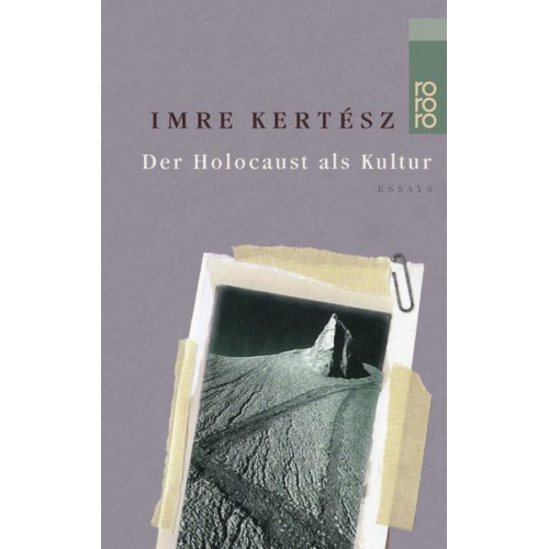 Imre Kertész - Eine Gedankenlänge Stille, während das Erschießungskommando neu lädt