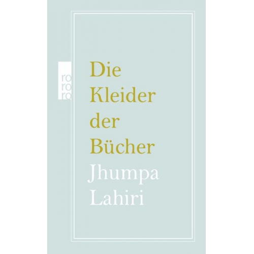 Jhumpa Lahiri - Die Kleider der Bücher