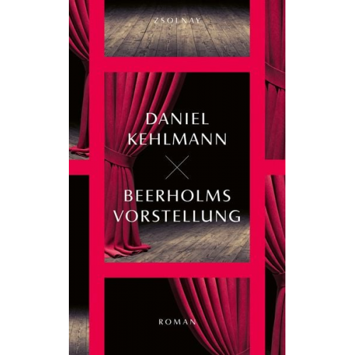 Daniel Kehlmann - Beerholms Vorstellung