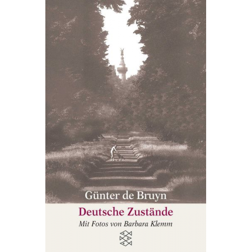 Günter de Bruyn - Deutsche Zustände