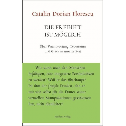 Catalin Dorian Florescu - Die Freiheit ist möglich