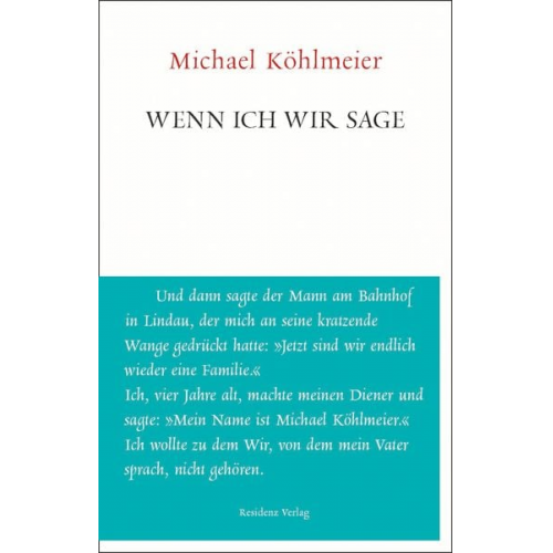 Michael Köhlmeier - Wenn ich wir sage