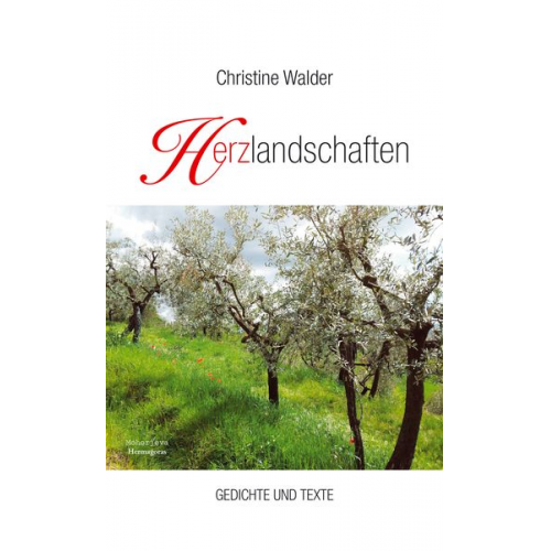 Christine Walder - Herzlandschaften