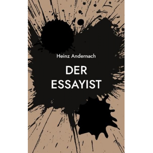 Heinz Andernach - Der Essayist