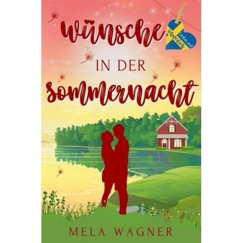 Mela Wagner - Wünsche in der Sommernacht