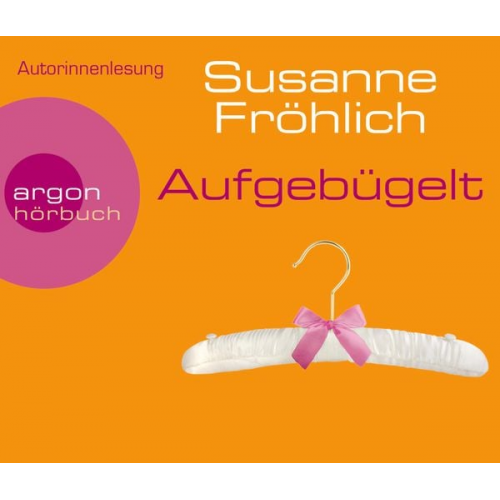 Susanne Fröhlich - Aufgebügelt