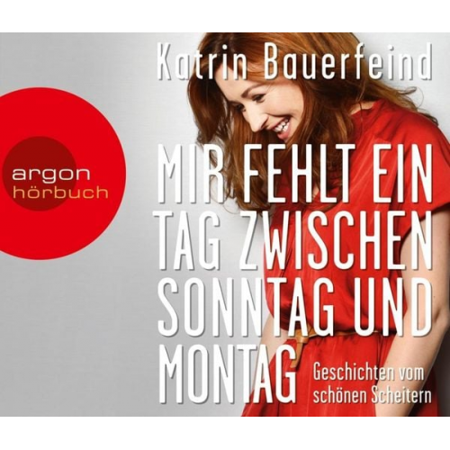 Katrin Bauerfeind - Bauerfeind, K: Mir fehlt ein Tag zwischen Sonntag/CDs