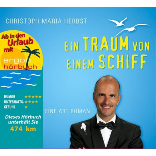 Christoph Maria Herbst - Herbst, C: Traum von einem Schiff (Urlaubsaktion)/CDs