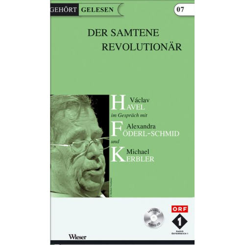 Václav Havel Michael Kerbler - Der samtene Revolutionär