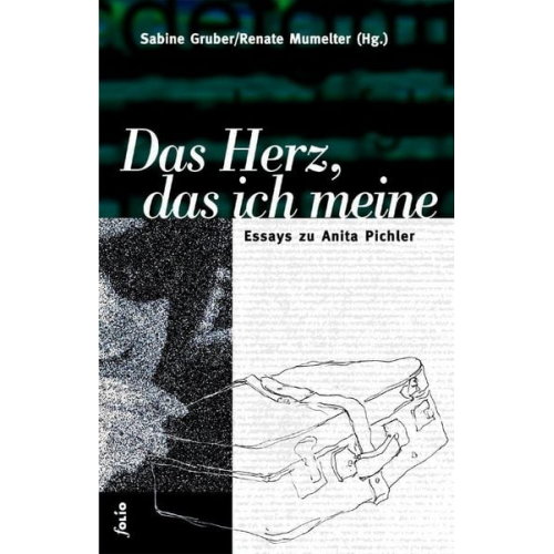 Sabine Gruber Renate Mumelter - Das Herz, das ich meine