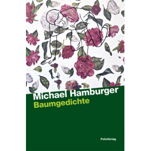 Michael Hamburger - Baumgedichte