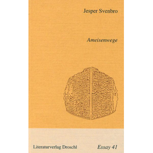 Jesper Svenbro - Ameisenwege