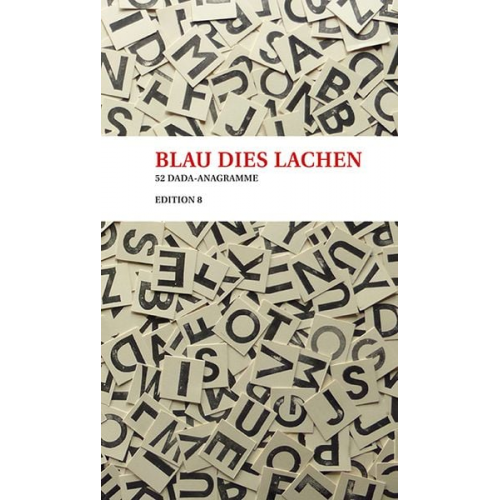 Carol Baumgartner Mario Billia Heinz Brunner Thomas Brunnschweiler Heini Gut - Blau dies Lachen