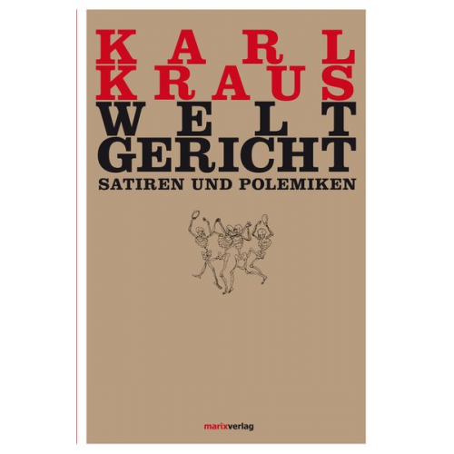 Karl Kraus - Weltgericht