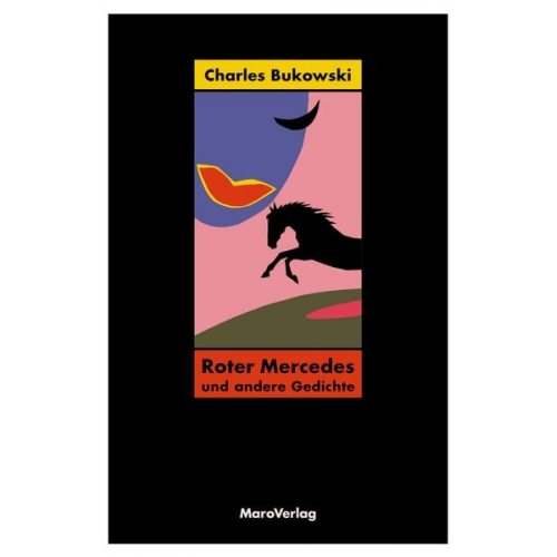 Charles Bukowski - Roter Mercedes