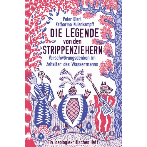 Peter Bierl - Die Legende von den Strippenziehern