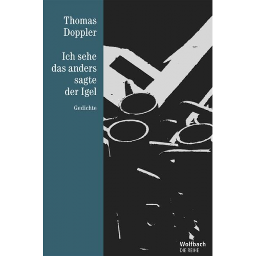 Thomas Doppler - Ich sehe das anders, sagte der Igel