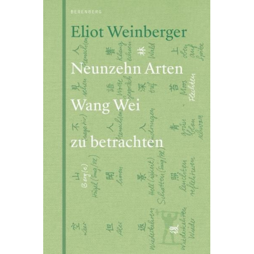 Eliot Weinberger - 19 Arten Wang Wei zu betrachten