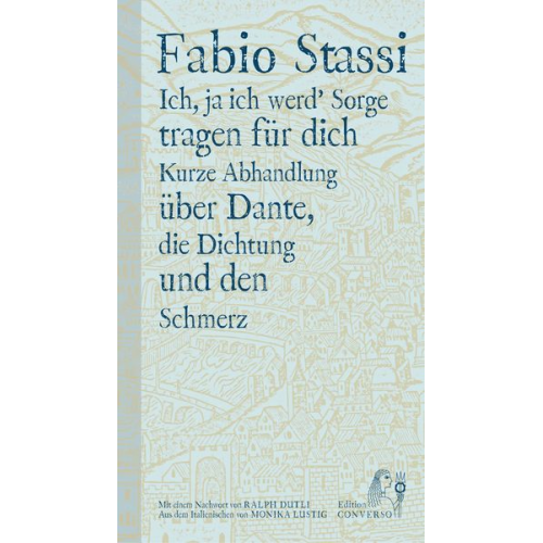 Fabio Stassi - Ich, ja ich werd' Sorge tragen für dich