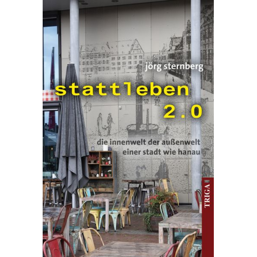 Jörg Sternberg - Stattleben 2.0