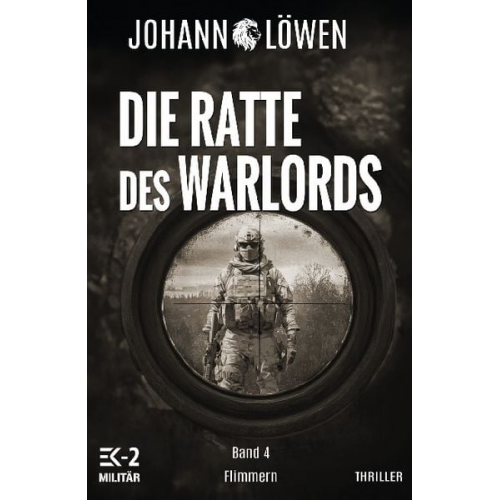 Johann Löwen - Die Ratte des Warlords Band 4