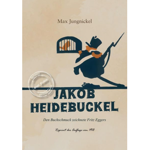 Max Jungnickel - Jakob Heidebuckel