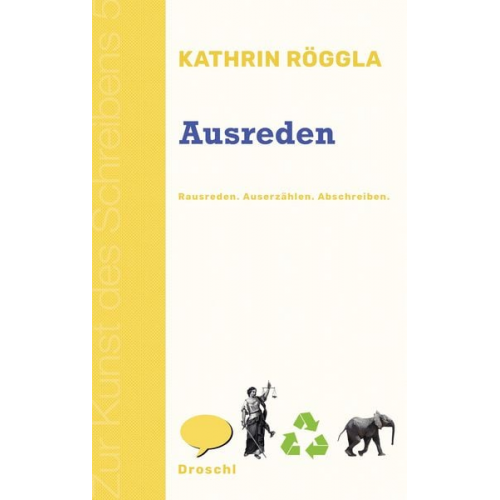 Kathrin Röggla - Ausreden