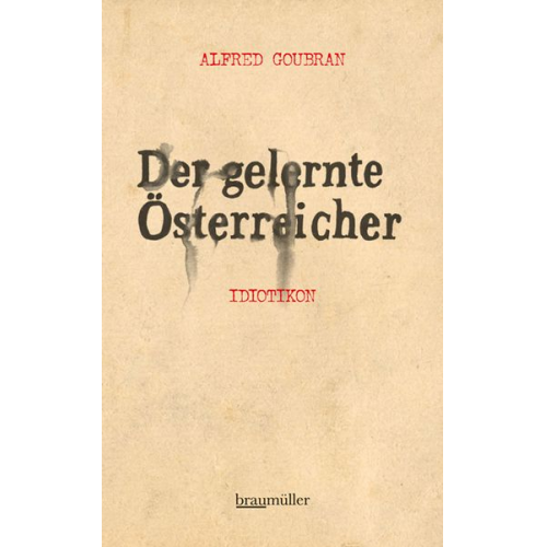 Alfred Goubran - Der gelernte Österreicher