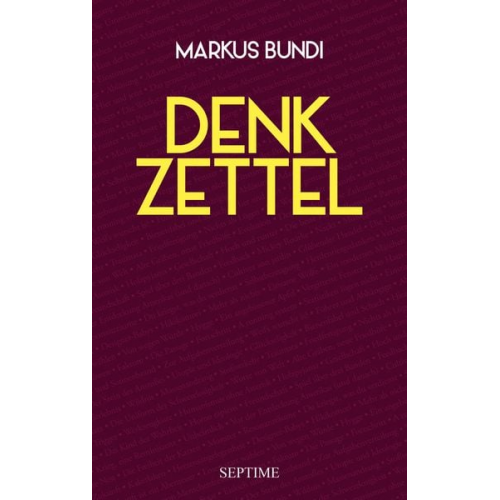 Markus Bundi - Denkzettel