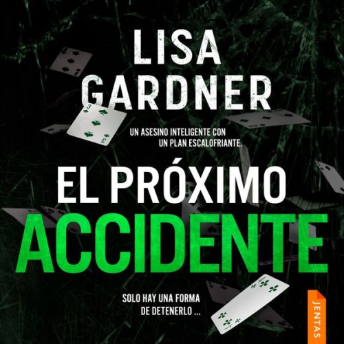 Lisa Gardner - El próximo accidente