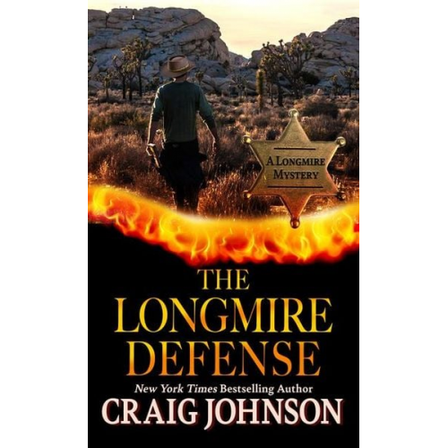 Craig Johnson - The Longmire Defense