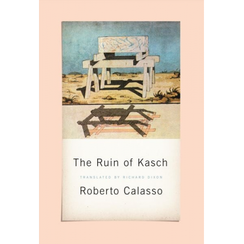 Roberto Calasso - Ruin of Kasch